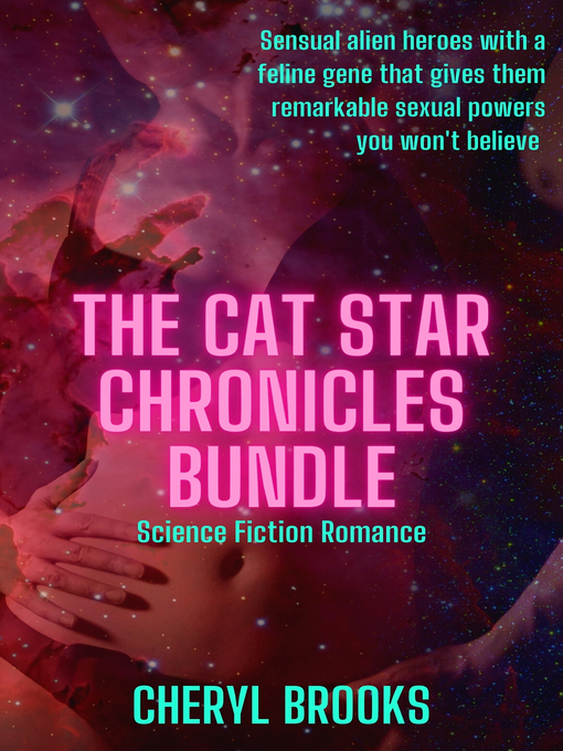 Title details for Cat Star Chronicles Bundle by Cheryl Brooks - Wait list